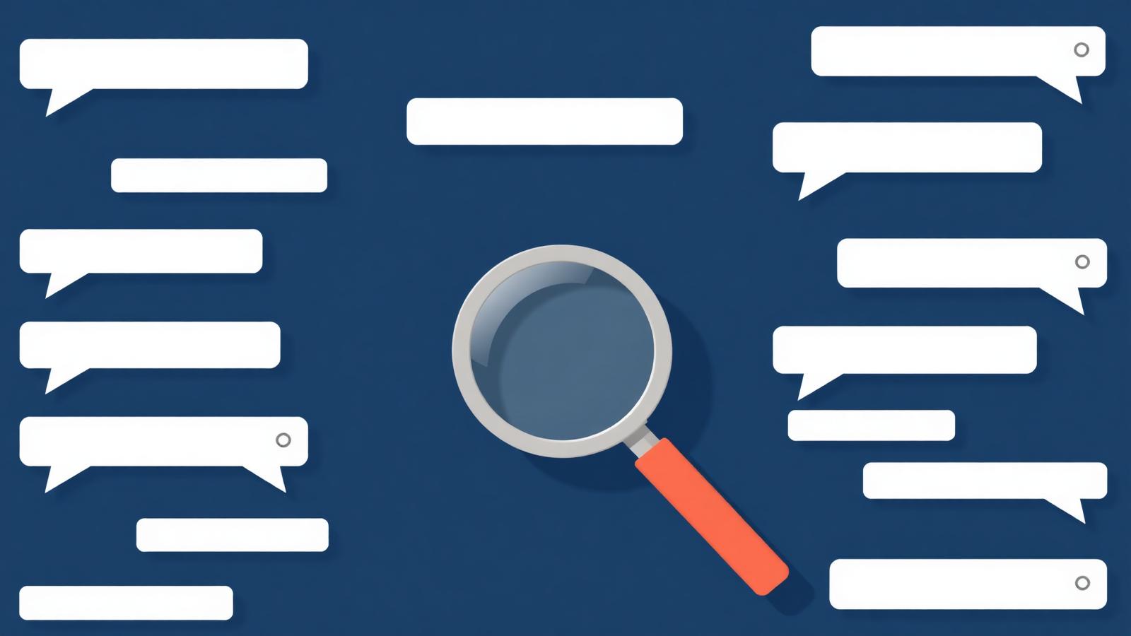 Empty speech bubbles and search bars around a magnifying glass representing customer vernacular research